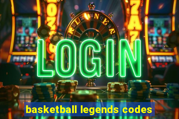 basketball legends codes